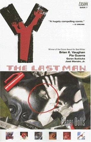 Brian K. Vaughan: Y, the last man. (Paperback, 2006, DC Comics)