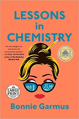 Bonnie Garmus: Lessons in Chemistry (2022, Diversified Publishing)