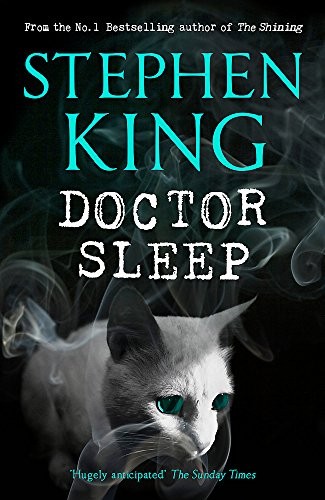 Stephen King: Doctor Sleep (Paperback, 2013, Hodder And Stoughton)