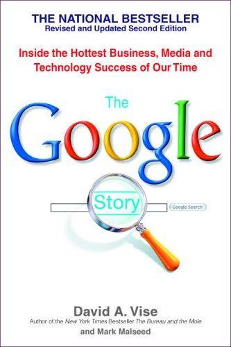 David A. Vise, Mark Malseed: The Google Story (2006)