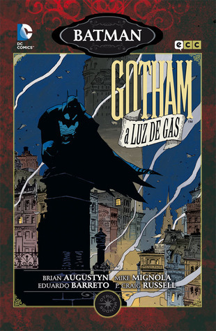 Mike Mignola, Brian Augustyn: Batman: Gotham a luz de gas (Español language, ecc)