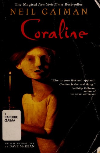 Neil Gaiman: Coraline (2002, HarperCollins Publishers)