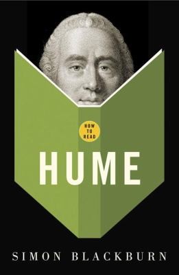 Simon Blackburn: How To Read Hume (2009, Granta Books (UK))
