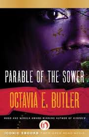 Octavia E. Butler: Parable of the Sower (2012, Open Road Integrated Media, Inc.)