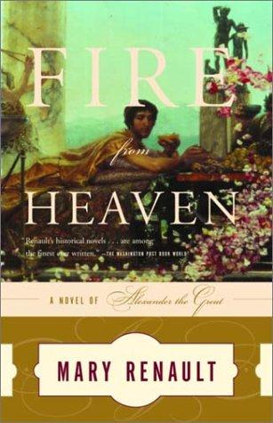 Mary Renault: Fire from heaven (2002, Vintage Books)