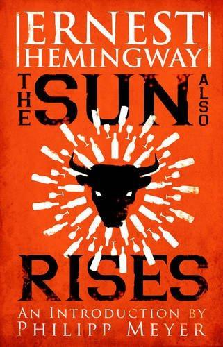 Ernest Hemingway: The sun also rises
