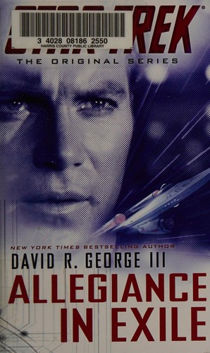 David R. George III: Allegiance in Exile (Paperback, 2013, Pocket Books)