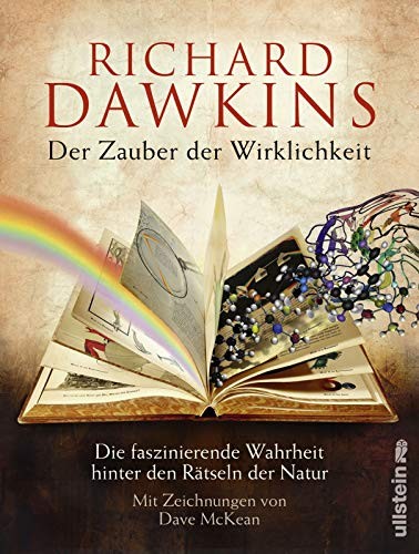 Richard Dawkins: Der Zauber der Wirklichkeit (Hardcover, 2012, Ullstein Verlag GmbH)