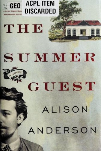 Alison Anderson: The summer guest (2016)