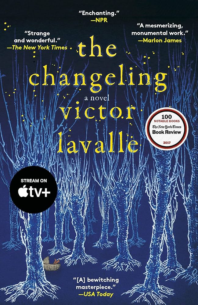 Victor D. LaValle: The changeling (2017)