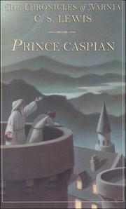 C. S. Lewis: Prince Caspian (2000, Thorndike Press)