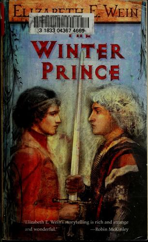 Elizabeth Wein: The Winter Prince (2003, Firebird)