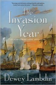 Dewey Lambdin: The Invasion Year (2011, Thomas Dunne Books)