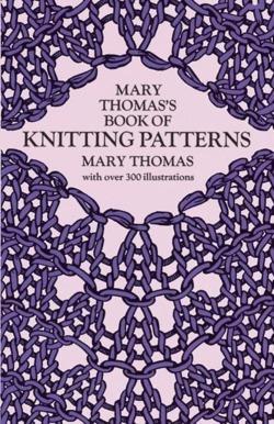 Mary Thomas's Book of Knitting Patterns (2002)