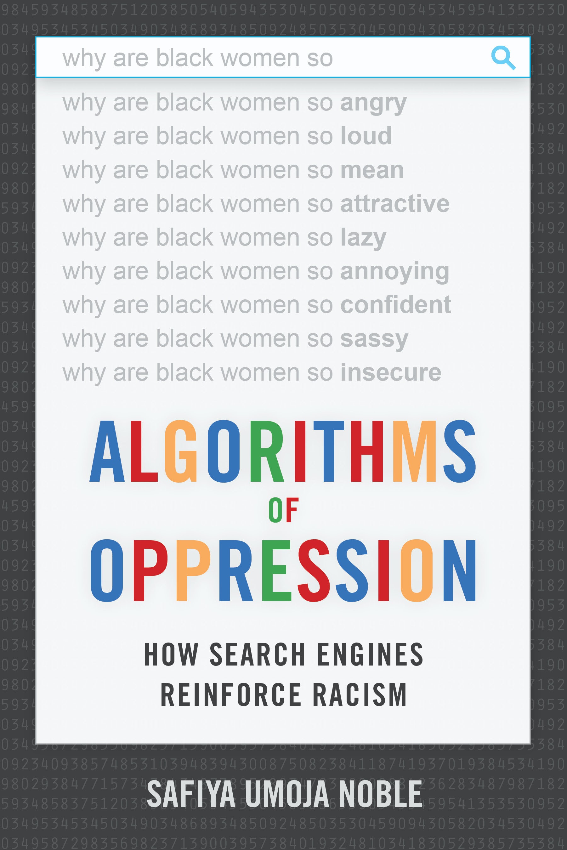 Safiya Umoja Noble: Algorithms of Oppression (Paperback, 2018, NYU Press)