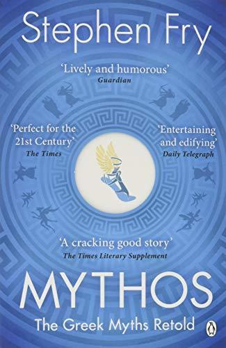 Stephen Fry, S. Fry: Mythos (Paperback, 2018, Penguin Random House UK)
