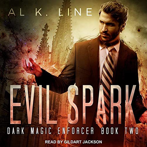 Al K Line, Gildart Jackson: Evil Spark Lib/E (AudiobookFormat, 2017, Tantor Audio)