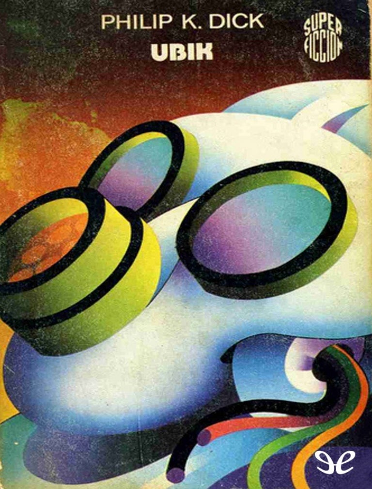 Philip K. Dick: Ubik (Paperback, 1976, Ediciones Martínez Roca)