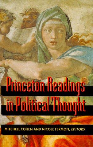 Cohen, Mitchell, Nicole Fermon: Princeton Readings in Political Thought (Hardcover, 1996, Princeton Univ Pr)