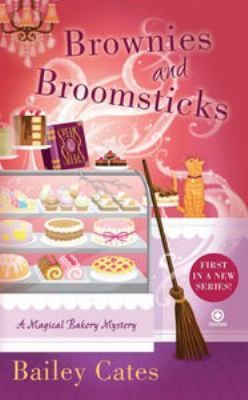 Bailey Cates: Brownies And Broomsticks (2012, Signet Book)