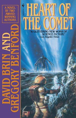 Gregory Benford: Heart of the Comet (Paperback, 1995, Spectra)