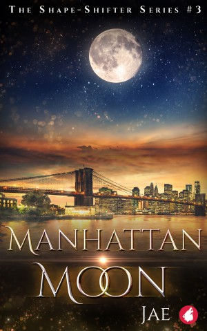 Jae: Manhattan Moon (2012, Ylva Publishing)