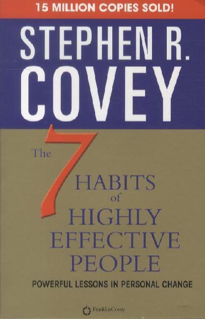 Stephen R. Covey: 7 Habits of Highly Effective People (2011, Simon & Schuster, Limited)