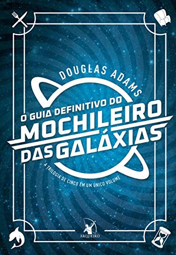 Douglas Adams: O Guia Definitivo do Mochileiro das Galaxias (Hardcover, 2019, Douglas Adams)