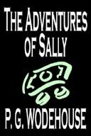 P. G. Wodehouse: The Adventures of Sally (Paperback, 2004, Wildside Press)