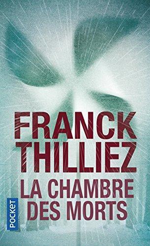 Franck Thilliez: La chambre des morts (French language, 2011)