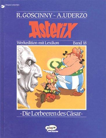 René Goscinny, Albert Uderzo: Asterix Werkedition, Bd.18, Die Lorbeeren des Cäsar (Hardcover, 1998, Egmont Ehapa)