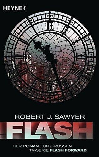 Robert J. Sawyer: Flash (German language, 2008)