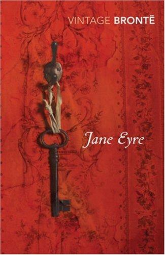 Charlotte Brontë: Jane Eyre (Vintage Classics) (Paperback, 2007, Random House UK)