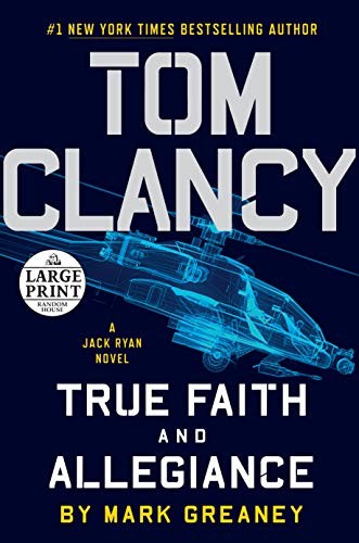 Mark Greaney: True faith and allegiance (2016)