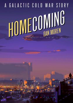 Dan Moren: Homecoming (EBook, 2022, Dan Moren)