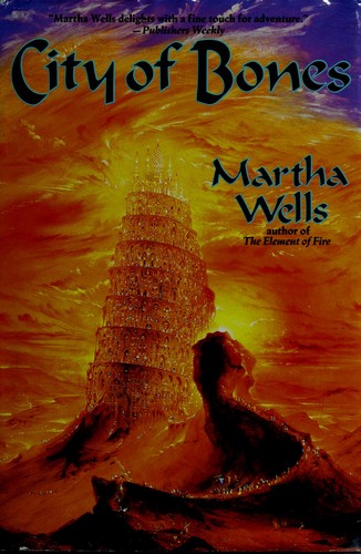 Martha Wells: City of bones (1995, TOR)