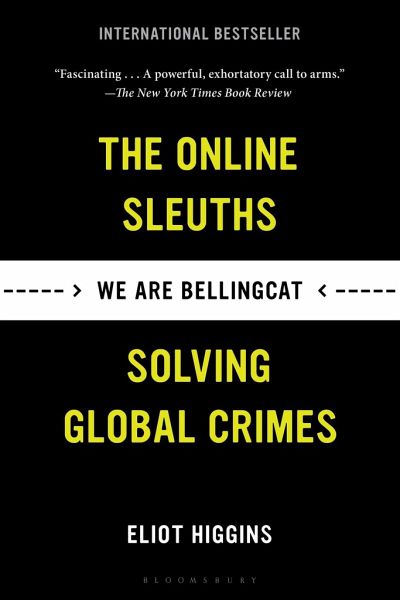 Eliot Higgins: We Are Bellingcat (Paperback, 2022, Bloomsbury Publishing)
