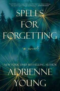 Adrienne Young: Spells for Forgetting (2022, Random House Publishing Group)