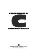 Stephen G. Kochan: Programming in C (Paperback, 1983, Hayden Books)