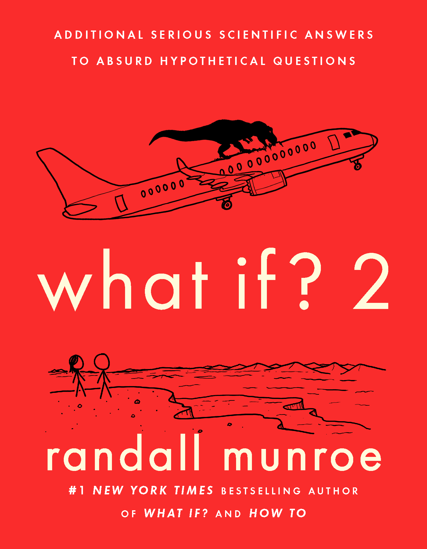 Randall Munroe: What If? 2 (2022, Hodder & Stoughton)
