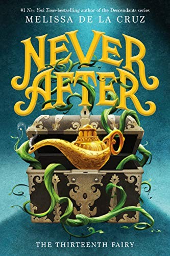 Melissa de la Cruz: Never After (Hardcover, 2020, Roaring Brook Press)