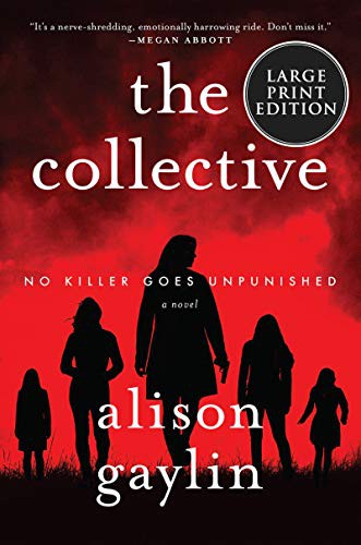 Alison Gaylin: The Collective (Paperback, 2021, HarperLuxe)