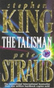 Peter Straub, Stephen King: The Talisman (Paperback, 1996, New English Library Ltd)