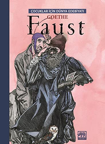 Johann Wolfgang von Goethe: Faust (Paperback, 2013, Gergedan Yayinlari)