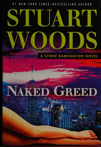 Stuart Woods: Naked greed (2015)
