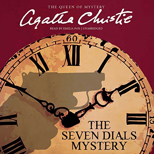 Agatha Christie, Emilia Fox: The Seven Dials Mystery Lib/E (2016, Harpercollins, HarperCollins)