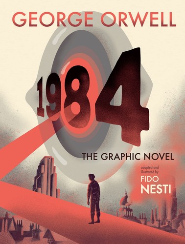 George Orwell, Fido Nesti: 1984 (2021, Houghton Mifflin Harcourt Publishing Company)