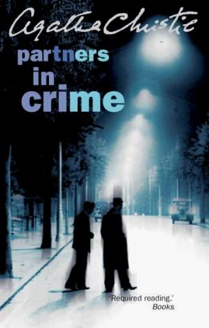 Agatha Christie: Partners in Crime (Tommy & Tuppence Chronology) (2001, HarperCollins Publishers Ltd)