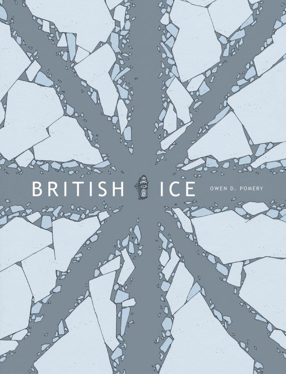 Owen D. Pomery: British Ice (2020, Top Shelf Productions)