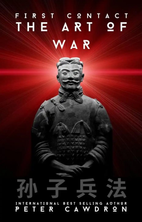 Mr Peter Cawdron: The Art of War: First Contact (EBook, 2023)